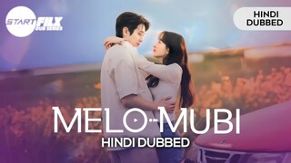 Melo Mubi Episode 02 Hindi Dubbed new Kdrama