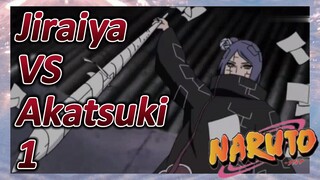 Jiraiya VS Akatsuki 1