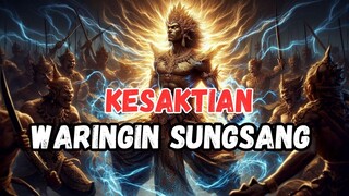 Ajian Waringin Sungsang - Kesaktian Menyedot Lawan
