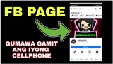 PAANO GUMAWA NG FACEBOOK PAGE GAMIT ANG CELLPHONE 2021