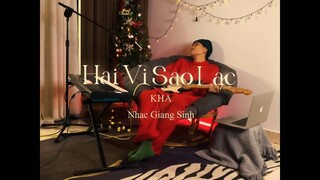 Hai Vi Sao Lac cover (Live Session) - Giang Sinh Version