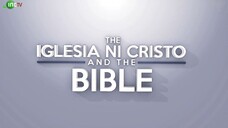 Chosen and Appointed to Serve God Iglesia Ni Cristo and the Bible