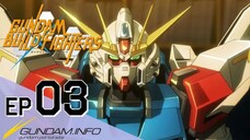 ĐẠI CHIẾN GUNDAM BUILD Tập 3