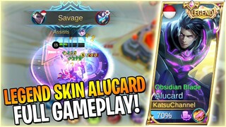 LEGEND SKIN: ALUCARD "OBSIDIAN BLADE" FULL GAMEPLAY!!😱😱