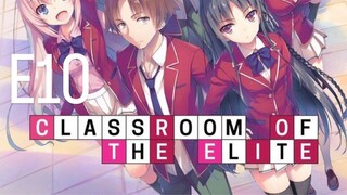 CLASSROOM OF THE ELITE EPS 10 INDO SUB