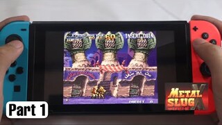 Best Classic Game! ACA NEOGEO Metal Slug X Nintendo Switch Gameplay Handheld Part 1