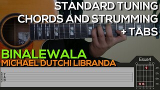 Michael Dutchi Libranda - Binalewala Guitar Tutorial [CHORDS AND STRUMMING + TABS][STANDARD TUNING]