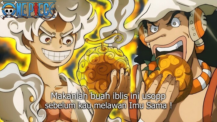 FULL ONE PIECE TERBARU - AKHIRNYA USOPP MENDAPATKAN KEKUATAN BUAH IBLIS DEWA! KEKUATAN BARU USOPP