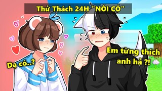 Mèo Simmy Thử Thách 24H NÓI CÓ *Simmy Tiết lộ Từng Thích Siro*