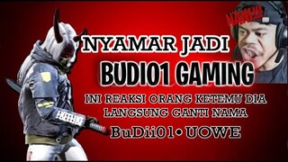 NYAMAR JADI BUDI01•UWOE , INI REAKSI ORANG KETEMU DIA. LUCU BIN KOCAK GARENA FREE FIRE BUDI GAMING