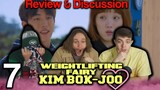Weightlifting Fairy Kim Bok-Joo Episode 7 (REVIEW/DISCUSSION!) 역도요정 김복주