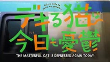 Dekiru Neko Wa Kyou Mo Yuuutsu Eps 10 Sub Indo