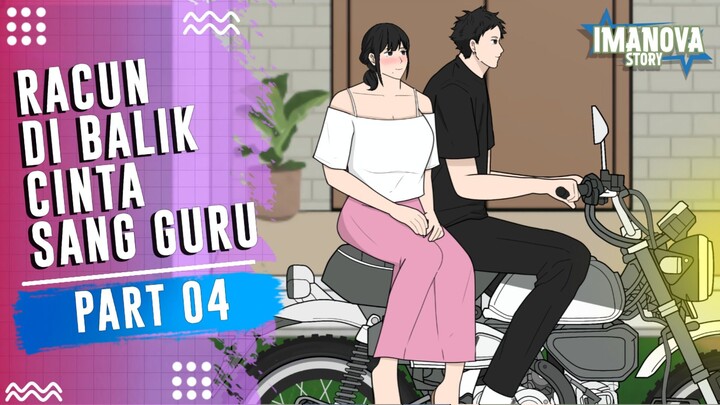 RACUN DI BALIK CINTA SANG GURU PART 4 -Drama Animasi