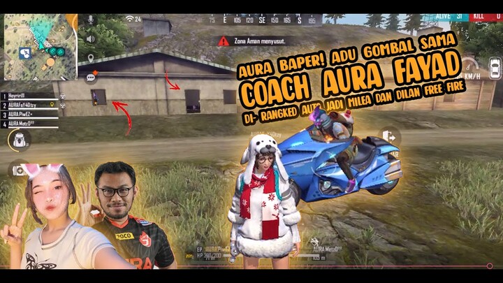 AURA BAPER!? ADU GOMBAL SAMA COACH FAYAD DI BR-RANGKED AUTO JADI DILAN & MILEA FREE FIRE
