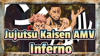 [Jujutsu Kaisen AMV] EP19 Inferno / Youtube Repost