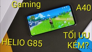 TEST GAME NẶNG BPHONE A40: HELIO G85 TỐI ƯU TỐT HAY KÉM???