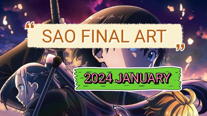 SWORD ART ONLINE THE FINAL ART JANUARY COMING