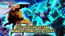 MUSUH TINGKAT DEWA! SAITAMA DAN EMPTY VOID BERAKSI | MANGA OPM 202