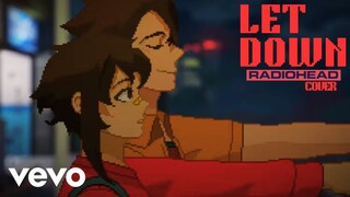 Radiohead – Let Down (Cover) | Until Then GMV