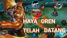 HAYA OREN TELAH DATANG