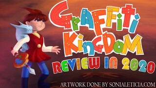 Graffiti Kingdom Review in 2020