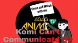 Komi can't Communicate Episode 3 Season 2