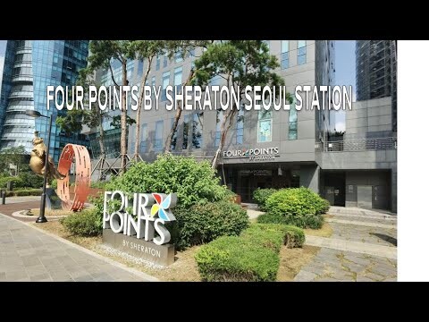 Four Points by Sheraton Seoul Station