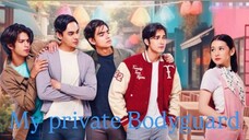 15 Finale. Private Bodyguard | Tagdubbed