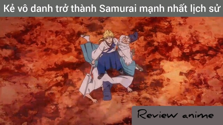 kẻ vô danh trở thành huyền thoại kiếm