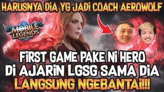 SUMPAH HARUSNYA DIA JADI COACH NYA AEROWOLF!! GW FIRSTH GAME LGSG JAGO DI AJARIN BKENT!!!!