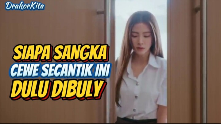 SIAPA SANGKA CEWE SECANTIK INI DULU DIBULY😭