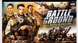 BATTLE GROUND - Hollywood English Movie - Blockbuster English Action Full Movie - English War Movies