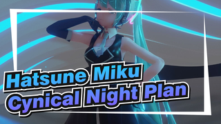 [YYB/Hatsune Miku MMD] Cynical Night Plan
