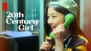 20th Century Girl (2022) with English Sub