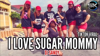 I LOVE SUGAR MOMMY l TIKTOK VIRAL l DJ SANDY l DANCE FITNESS l STEPKREW GIRLS