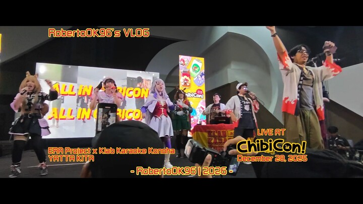 Era Project X Klab Karaoke Konoha - Yatta Kita (Live at ChibiCon! 9 on December 28, 2025)