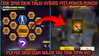TRIK SPIN HYBIRD POWER PUNCH FIST FF TERBARU || TRIK SPIN SKIN TINJU HYBIRD POWER PUNCH FIST