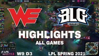 Highlight WE vs BLG All Game LPL Spring 2021 LPL Mùa Xuân 2021 Team WE vs Bilibili Gaming