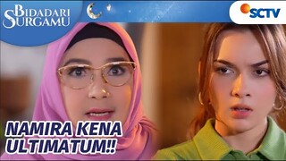 Namira Dapat Peringatan Keras dari Papa & Mama!! | Bidadari Surgamu Episode 142