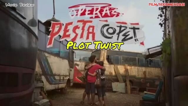 Plot Twist film Operasi Pesta Copet 2026