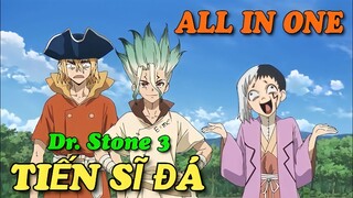 TÓM TẮT ANIME: TIẾN SĨ ĐÁ | Dr. Stone Ryusui | Chú bé M