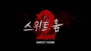 sweet home s2 bhs indo eps2