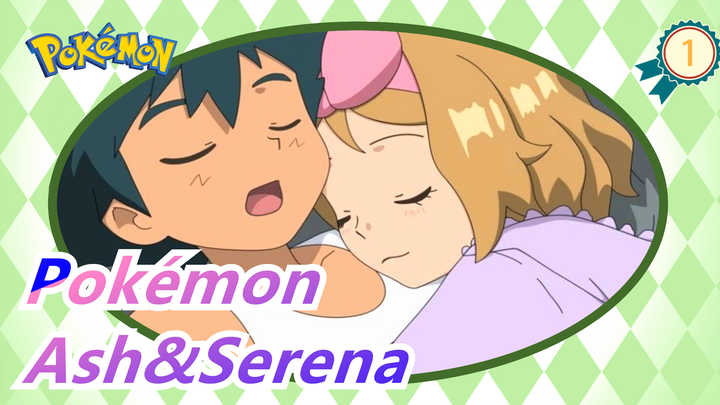 [Pokémon] Ash&Serena--- Tôi luôn chào đón cậu dù cậu trở về với thất bại - Uchiage Hanabi_1