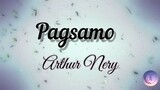 Arthur Nery - Pagsamo (lyics)