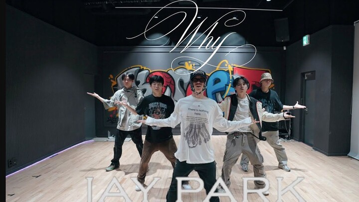【ท่าเต้นต้นฉบับ】ท่าเต้น "Why" ของ Park Jae-Bum เวอร์ชั่น WDBZ Practice Studio
