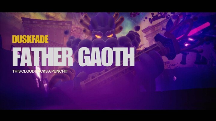 Duskfade | Father Gaoth - This cloud packs a punch!!!