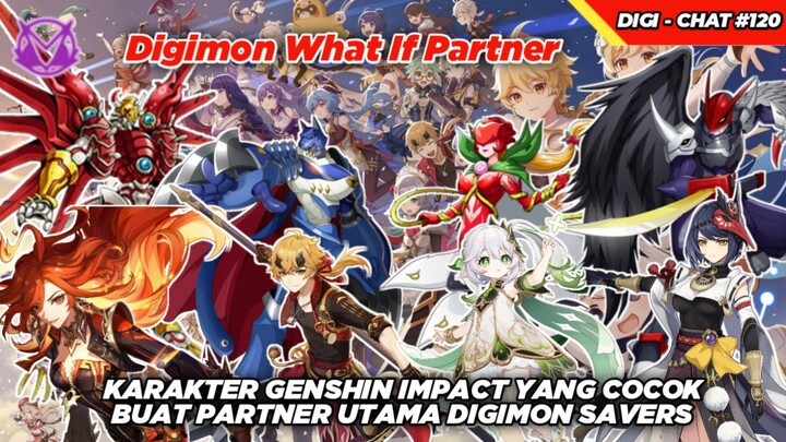 Digimon What If - Karakter Genshin Impact Dengan Partner Utama Anime Digimon Savers