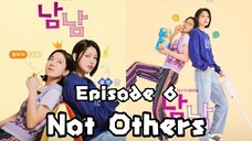 [Sub Indo] Not Others Episode 07