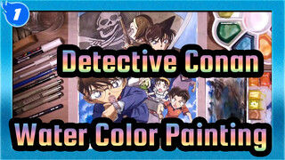 [Detective Conan] Water Color Painting_1