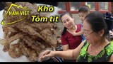 Khô tôm tít quá ngon - lại sắp hết mùa - Nam Việt 279